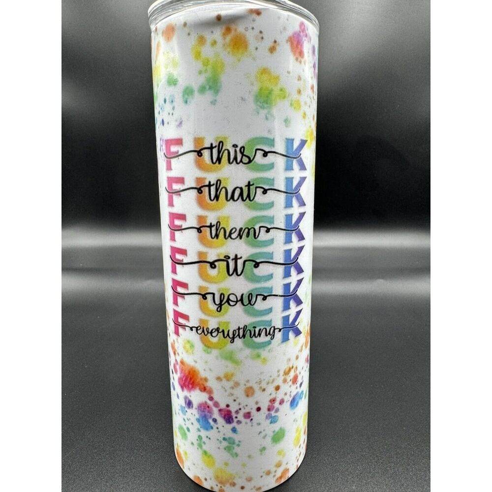 20oz skinny tumbler CUSTOM‎ MADE stainless steel with Lid/Straw  SARCASM